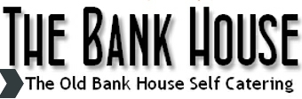 The Bank House Bed and Breakfast