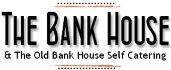 The Bank House Bed and Breakfast